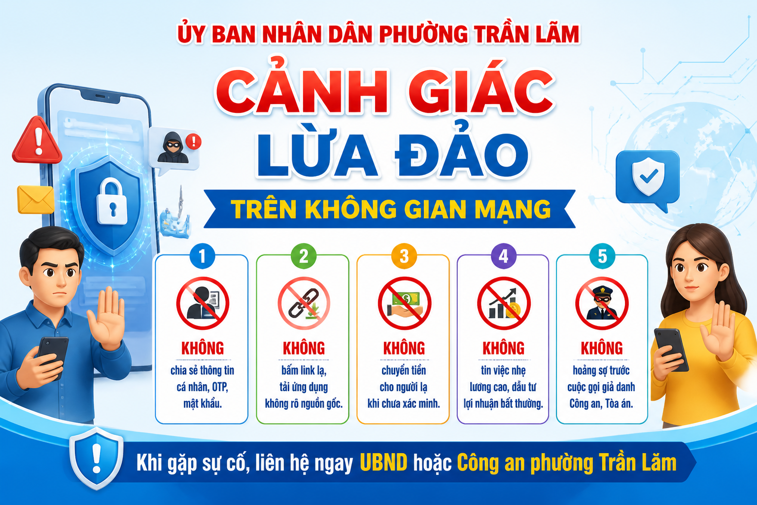 UBND phường Trần Lãm cảnh báo, đề nghị Nhân dân nâng cao cảnh giác trước các thủ đoạn lừa đảo trên không gian mạng